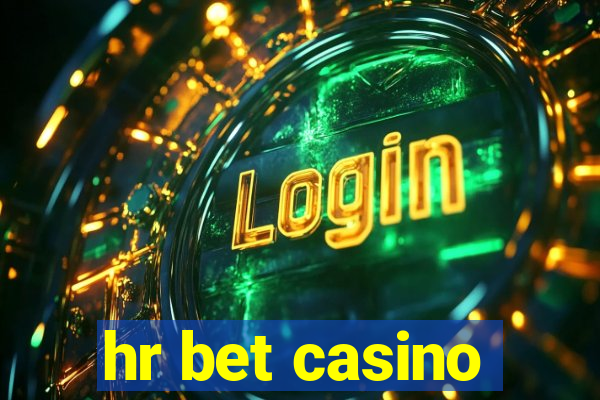 hr bet casino